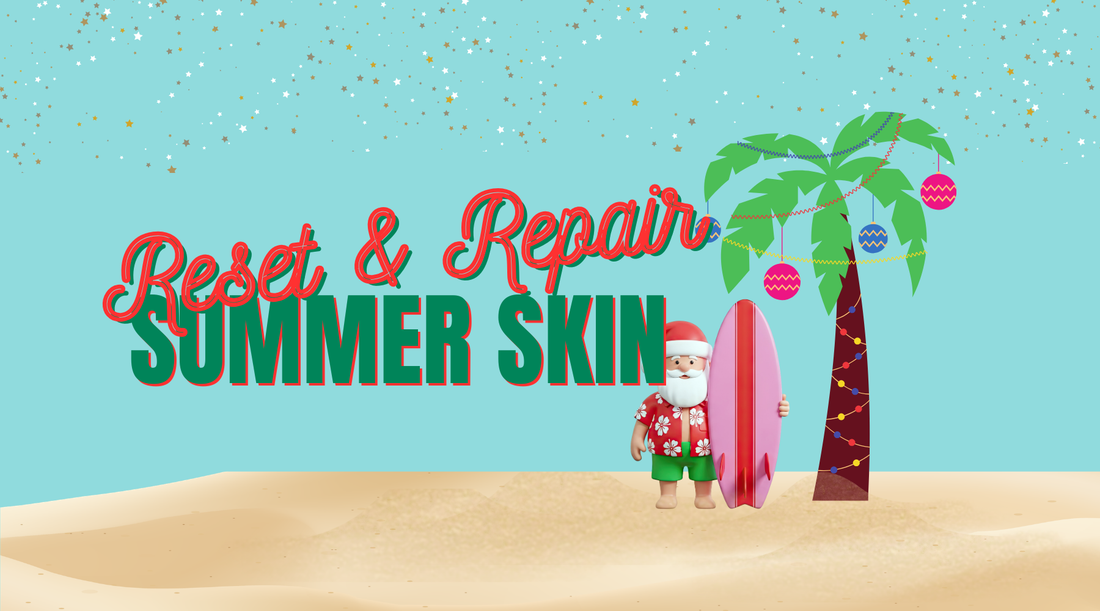 Day 6: Reset & Repair Summer Skin Package