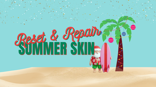 Day 6: Reset & Repair Summer Skin Package